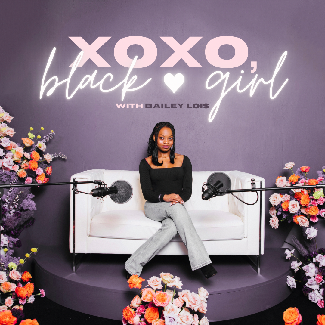 Bailey Johnson and "XOXO Black Girl" podcast logo